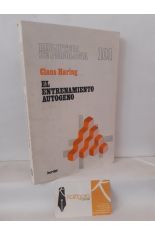 EL ENTRENAMIENTO AUTGENO. SU PRCTICA EN NUEVE LECCIONES