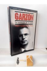 GARZN. LA AMBICIN DE UN JUEZ