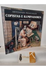 ARTESANOS MEDIEVALES: COPISTAS E ILUSTRADORES