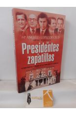 LOS PRESIDENTES EN ZAPATILLAS