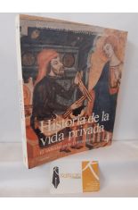 HISTORIA DE LA VIDA PRIVADA 4. EL INDIVIDUO EN LA EUROPA FEUDAL