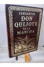 EL INGENIOSO HIDALGO DON QUIJOTE DE LA MANCHA