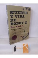 MUERTE Y VIDA DE BOBBY Z