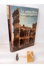 LA ANTIGUA ROMA. HISTORIA DE SU DESCUBRIMIENTO