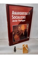 ANARQUISTAS Y SOCIALISTAS
