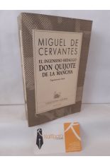 EL INGENIOSO HIDALGO DON QUIJOTE DE LA MANCHA