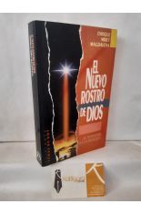 EL NUEVO ROSTRO DE DIOS. EL PORVENIR DE LA RELIGIN