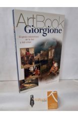 ART BOOK GIORGIONE. EL GENIO MISTERIOSO DE LA LUZ Y DEL COLOR
