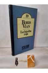 LA HIERBA ROJA