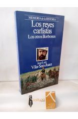 LOS REYES CARLISTAS. LOS OTROS BORBONES