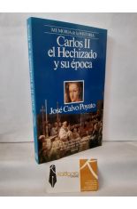 CARLOS II EL HECHIZADO Y SU POCA