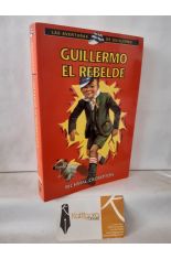 GUILLERMO EL REBELDE