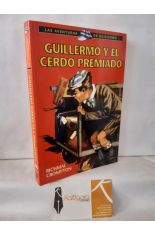 GUILLERMO Y EL CERDO PREMIADO