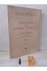 CRESTOMATÍA DEL ESPAÑOL MEDIEVAL. TOMO I