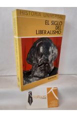 EL SIGLO DEL LIBERALISMO