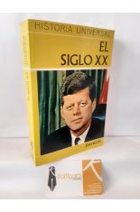 EL SIGLO XX. LAS GRANDES GUERRAS Y LA CONQUISTA DEL ESPACIO