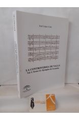 LA CONTROVERSIA DE VALLS VOL. I. TEXTOS (I) EJAMPLAR DE GRANADA