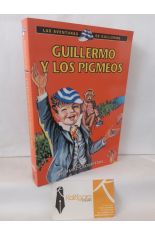 GUILLERMO Y LOS PIGMEOS