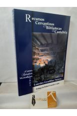RECURSOS CERVANTINOS EN BIBLIOTECAS DE CANTABRIA