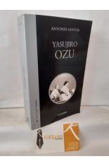 YASUJIRO OZU. ELOGIO DEL SILENCIO
