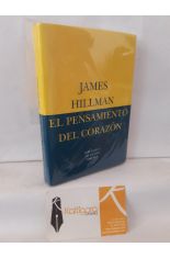 EL PENSAMIENTO DEL CORAZN - ANIMA MUNDI: EL RETORNO DEL ALMA AL MUNDO