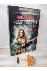 HARDWIRED: EL HOMBRE MQUINA