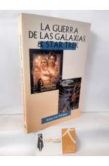LA GUERRA DE LAS GALAXIAS Y STAR TREK