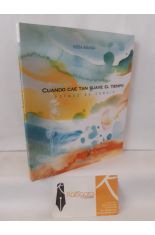CUANDO CAE TAN SUAVE EL TIEMPO. POEMAS DE CAMBIO