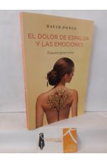 EL DOLOR DE ESPALDA Y LAS EMOCIONES. CONOCERSE PARA CURARSE