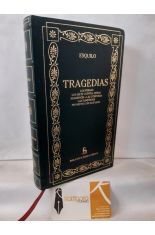TRAGEDIAS: PERSAS, 7 CONTRA TEBAS, AGAMENN, COFORAS, EUMNIDES, PROMETEO ENCADENADO
