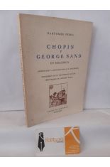 CHOPIN Y GEORGE SAND EN MALLORCA