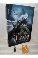 LA CADA DE LOS REINOS