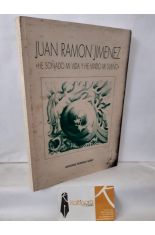 JUAN RAMN JIMNEZ. HE SOADO MI VIDA Y HE VIVIDO MI SUEO