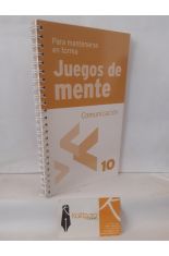 JUEGOS DE MENTE 10: COMUNICACIN