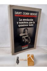 LA REVOLUCIN Y NOSOTROS, QUE LA QUISIMOS TANTO