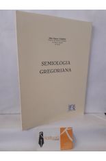 SEMIOLOGA GREGORIANA