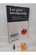 LAS SIETE INTELIGENCIAS. SIETE MANERAS DE AFRONTAR LA VIDA