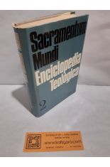 SACRAMENTUM MUNDI. ENCICLOPEDIA TEOLGICA 2: COSTUMBRES - EURCARISTA