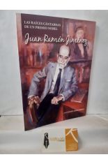 JUAN RAMN JIMNEZ. LAS RACES CNTABRAS DE UN PREMIO NOBEL