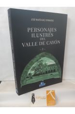 PERSONAJES ILUSTRES DEL VALLE DE CAYN I