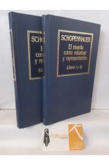 EL MUNDO COMO VOLUNTAD Y REPRESENTACIN (2 LIBROS)