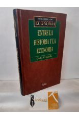 ENTRE LA HISTORIA Y LA ECONOMA