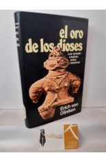 EL ORO DE LOS DIOSES. LOS EXTRATERRESTRES ENTRE NOSOTROS