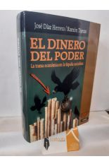 EL DINERO DEL PODER. LA TRAMA ECONMICA EN LA ESPAA SOCIALISTA