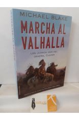 MARCHA AL VALHALLA. LOS LTIMOS DAS DEL GENERAL CUSTER