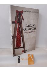 LAZOS Y CORBATAS, COSAS DE LA VIDA