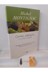 COMER, ADELGAZAR Y NO VOLVER A ENGORDAR