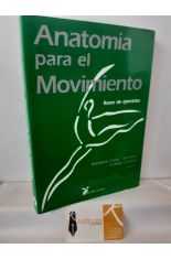 ANATOMA PARA EL MOVIMIENTO. BASES DE EJERCICIOS. TOMO II