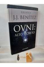 OVNI: ALTO SECRETO. DOCUMENTOS OFICIALES DEL EJRCITO DEL AIRE ESPAOL