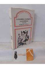 LA MALHORA - EL DESQUITE - LA LUCIRNAGA